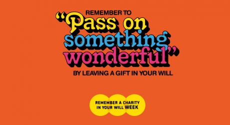 Pass on something wonderful – the HSA marks Remember a Charity Week feature image